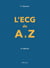 L'ECG de A à Z (2e édition)