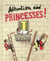 Attention aux princesses !