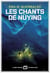 Les Chants de Nüying