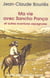 Ma vie avec Sancho Pança