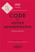 Code de justice administrative, annoté et commenté (édition 2020)