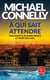 À qui sait attendre