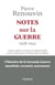 Notes sur la guerre : 1938-1945 : L'histoire de la Seconde Guerre mondiale racontée autrement