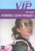 La liste vip - numero 8 attention, coeurs fragiles