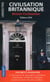 Civilisation britannique - british civilization (édition 2018)