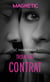 Troublant contrat