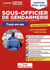 Concours sous-officier de gendarmerie : catégorie B tout-en-u