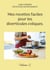Mes recettes faciles pour les diverticules coliques. : Volume 2.