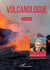 Volcanologue (2e édition)