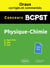 Les oraux de concours : BPCST - physique-chimie - ENS, agro-véto, G2E