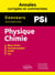 Physique-Chimie : PSI - Annales corrigées et commentées - Concours 2023/2024/2025