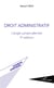 Droit administratif - l'angle jurisprudentiel (5e édition)