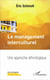 Le management interculturel - une approche ethnologique