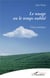 Le nuage ou le temps oublié - conte poétique