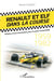 Renault et Elf dans la course - histoire d'une association pour le sport automobile, 1959-1982