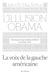 L'illusion Obama - chroniques d'un intellectuel libéral aux Etats-Unis