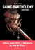 Saint-Barthélémy Tome 1 : Sauveterre
