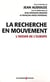 La recherche en mouvement - l'avenir de l'europe