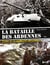 La bataille des Ardennes, échec à la dernière blitzkrieg t.1