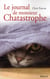 Le journal de monsieur chatastrophe