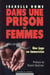 Dans Une Prison De Femmes