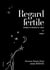 Regard fertile Tome 1 : poèmes et dessins au trait
