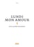 Lundi mon amour