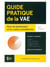 Guide pratique de la VAE pour les technicien(nes) et les cadres autodidactes