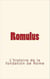 Romulus: l'histoire de la fondation de rome