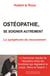 Ostéopathie : se soigner autrement