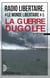 Radio libertaire, le Monde libertaire et la guerre du Golfe