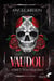 Vaudou Tome 1 : Winter & oaks