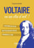 Voltaire en un clin d'oeil !