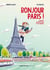 Bonjour Paris ! comptines autour de Paris et ses environs
