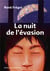 La nuit de l'évasion