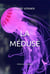 La méduse