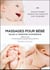 Massages pour bébé - selon la tradition ayurvédique