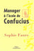 Manager a l'ecole de confucius