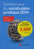 Dictionnaire du vocabulaire juridique (édition 2014)