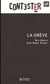 CONTESTER Tome 1 : la grève