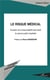 Le risque médical - évolution de la responsabilité sans faute du service public hospitalier