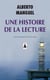 Une histoire de la lecture