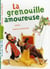 La grenouille amoureuse