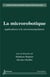 La microrobotique : applications à la micromanipulation : applications à la micromanipulation