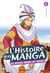 L'Histoire en manga Tome 4 : des invasions barbares aux Croisades
