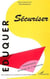 Sécuriser