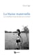 LA HAINE MATERNELLE