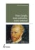 Van Gogh, son calvaire