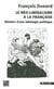 Le néo-libéralisme à la française - histoire d'une idéologie politique