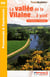 La vallée de la Vilaine... à pied - 35 -PR - P354 (2e édition)